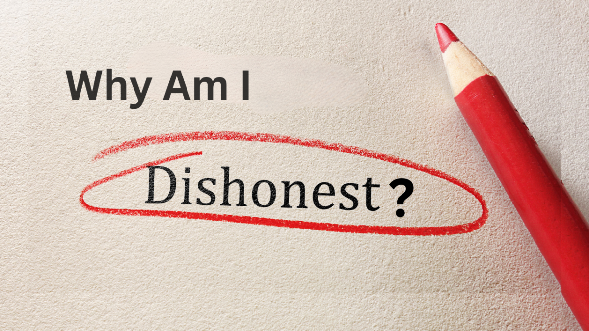 Why Am I Dishonest ? - Every personality has good virtue as well as bad vices. Honesty, empathy, bravery are good virtues of a personality.